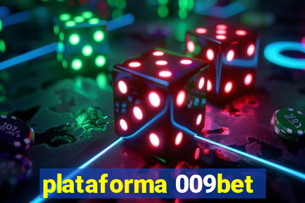 plataforma 009bet